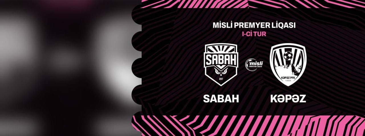 Sabah FK - Kəpəz PFK