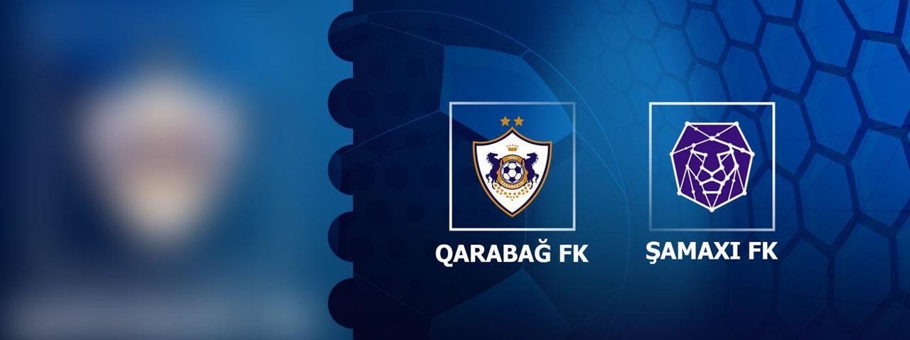 Qarabağ FK - Şamaxı FK