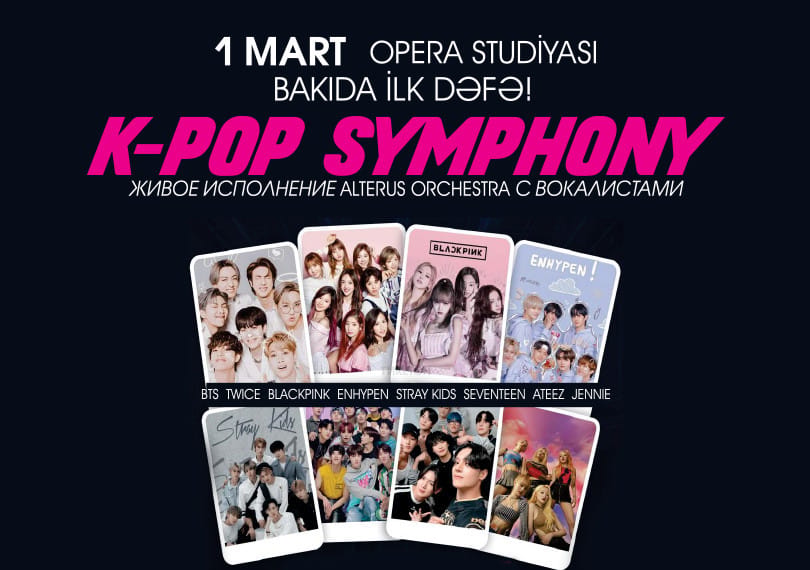 K-POP Symphony – 01 марта, 2025 – Билеты – iTicket.AZ