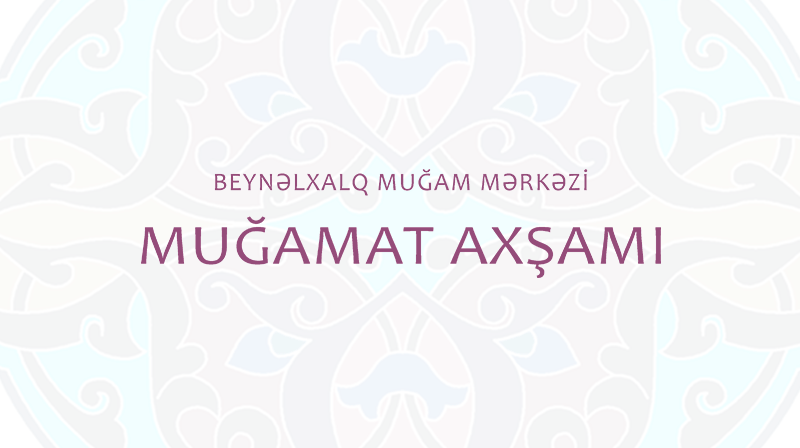 Muğamat axşamı (WUF13)