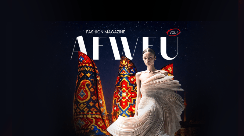 AFWEU Fashion Week Baku
