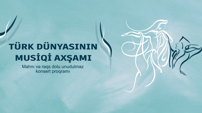 Music Evening of the Turkish World