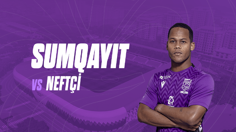 Sumqayıt FK - Neftçi PFK