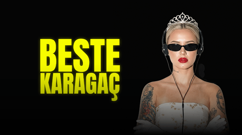 DJ Beste Karaağaç