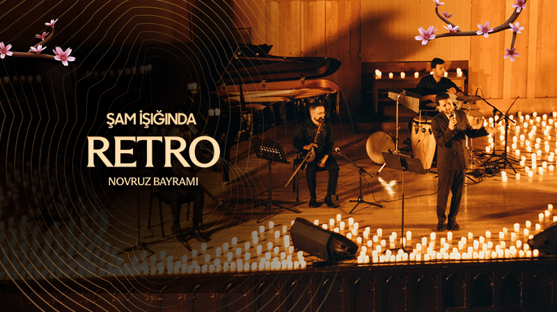 Ретро-вечер. При свечах. Candlelight Baku