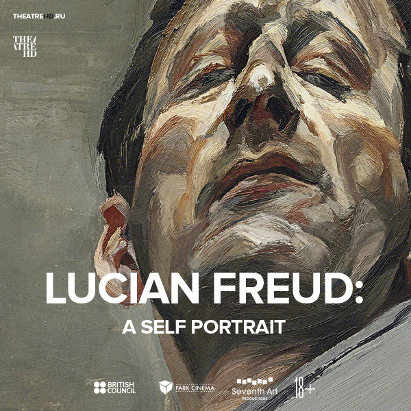 Lucian Freud: A Self Portrait