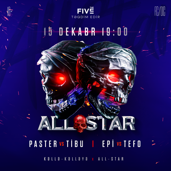 KƏLLƏ-KƏLLƏYƏ x ALL-STAR