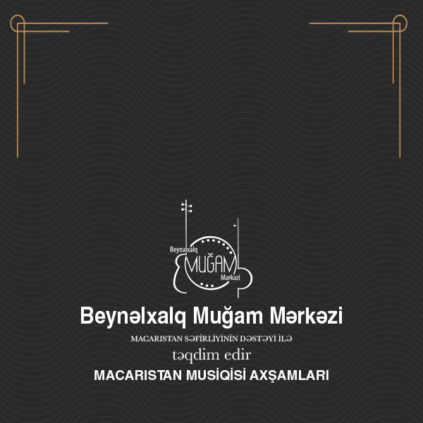 Macarıstan Musiqi Axşamları