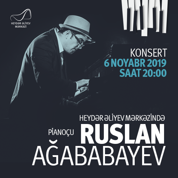 The pianist Ruslan Agababayev
