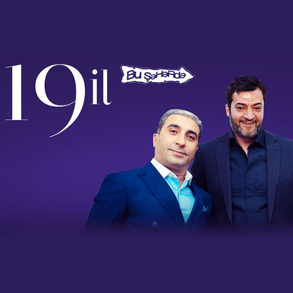 Bu Şəhərdə 19 İl