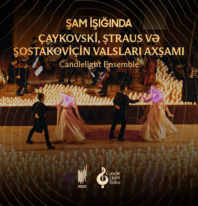 An Evening of Waltzes. A Candlelight Concert. Candlelight Baku