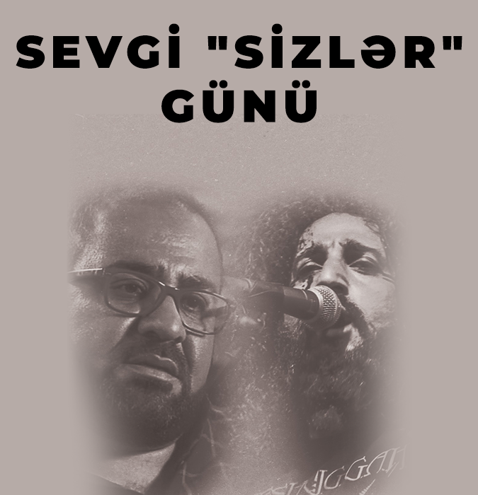 Sevgi "Sizlər" Günü