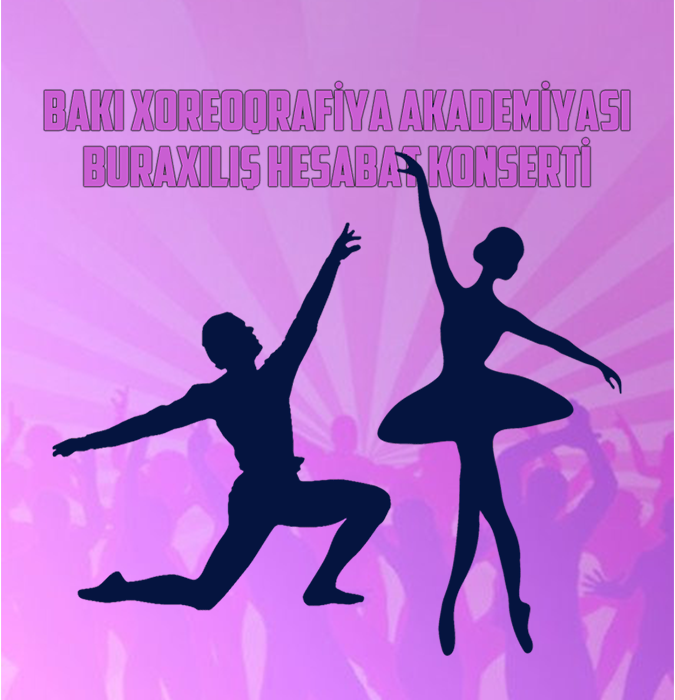 Бакинская Академия Хореографии - Выпускной отчетный концерт