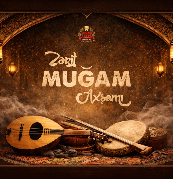 "Zərif Muğam axşamı" Show Gallery- də