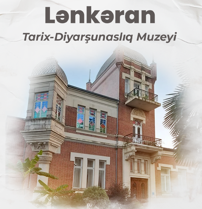 Lənkəran Tarix-Diyarşünaslıq Muzeyi