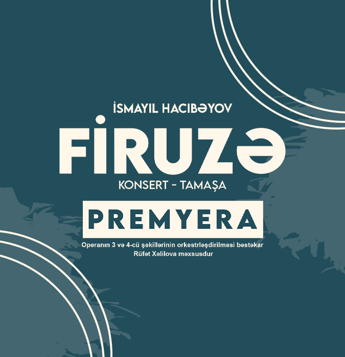 Концерт-спектакль «Фирузе»