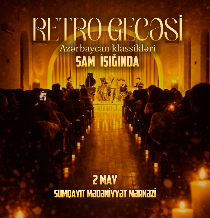 Şam İşığında Retro Gecəsi Sumqayıt