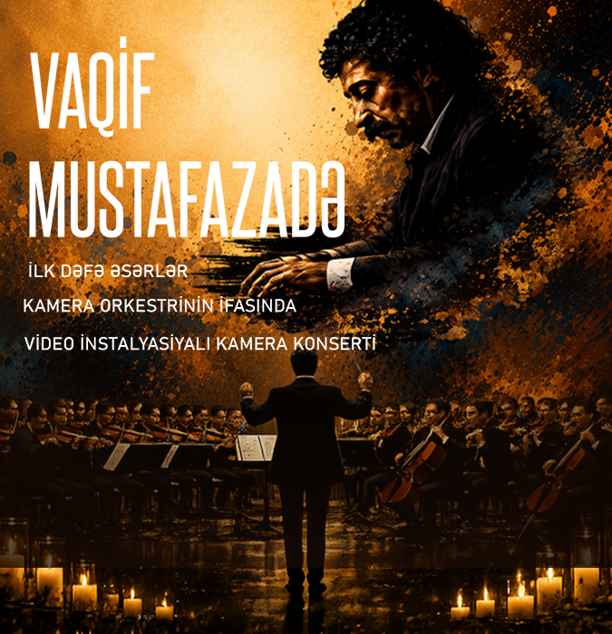 Vaqif Mustafazadə Əsərləri — Kamera Orkestrinin İfasında