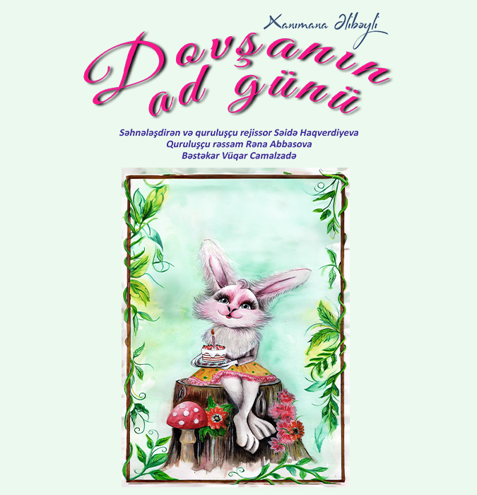 “Dovşanın ad günü”