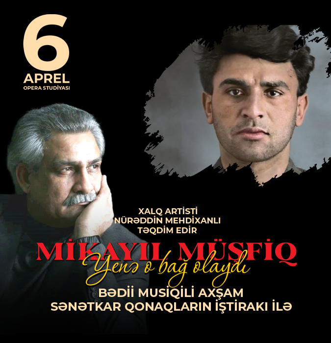Mikayıl müşfiq - "Yenə o bağ olaydı"
