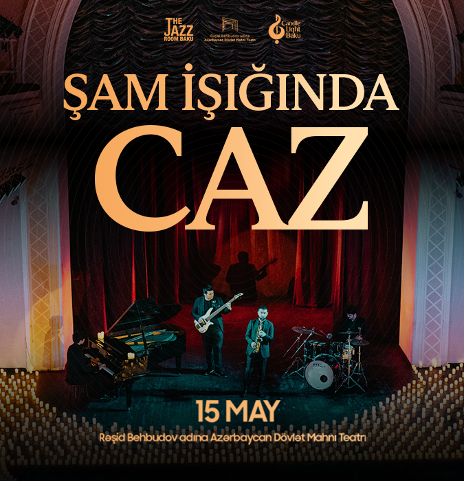 Caz Axşamı. Şam işığında konsert. The Jazz Room