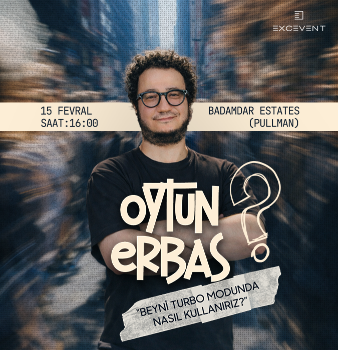 Oytun Erbaş – “How to Use Your Brain in Turbo Mode?”