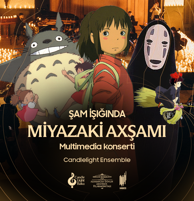 Miyazaki Evening. Candlelight Multimedia Concert. Candlelight Baku