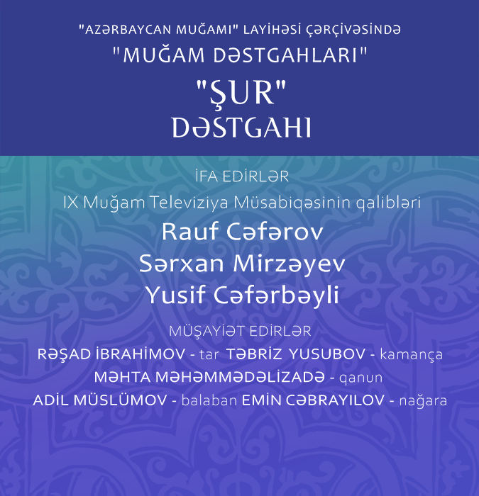 Muğam dəstgahları "ŞUR" dəstgahı