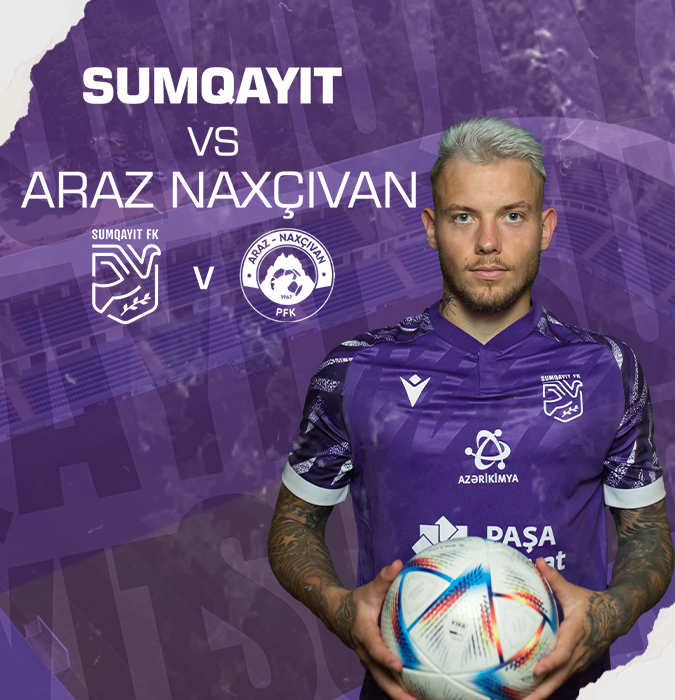 Sumqayıt FK - Araz-Naxçıvan PFK