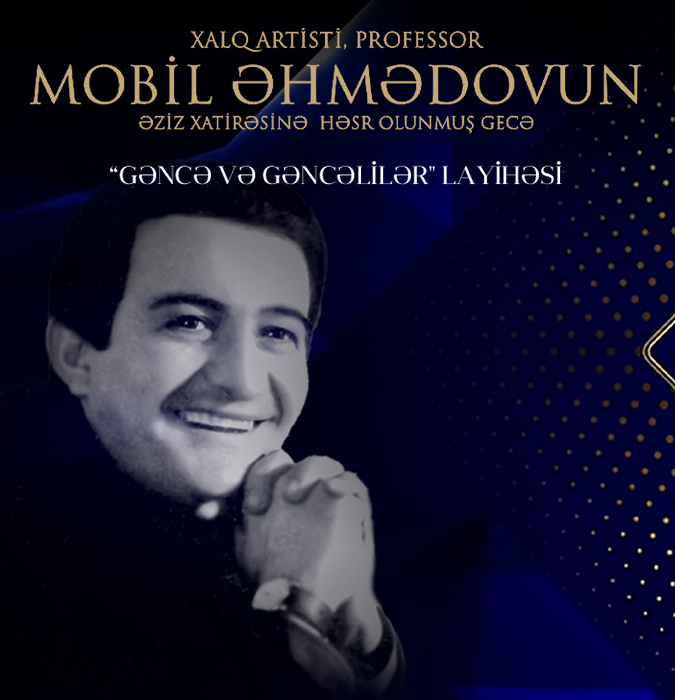 Mobil Əhmədov - "Gəncə və gənclər"