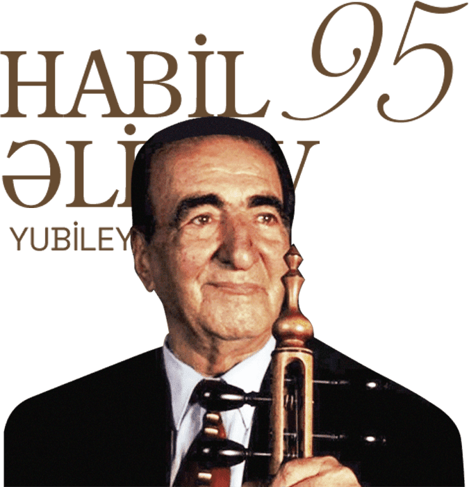 Habil Əliyev 95 - Yubiley gecəsi