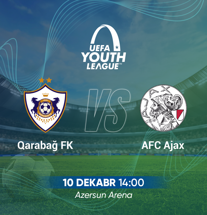Qarabağ FK - AFC Ajax - UEFA Youth League