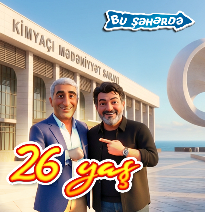 Bu Şəhərdə "26 yaş" - Sumqayıt