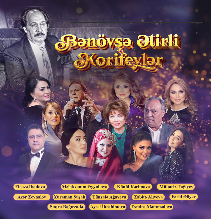 “Bənövşə Ətirli Korifeylər”
