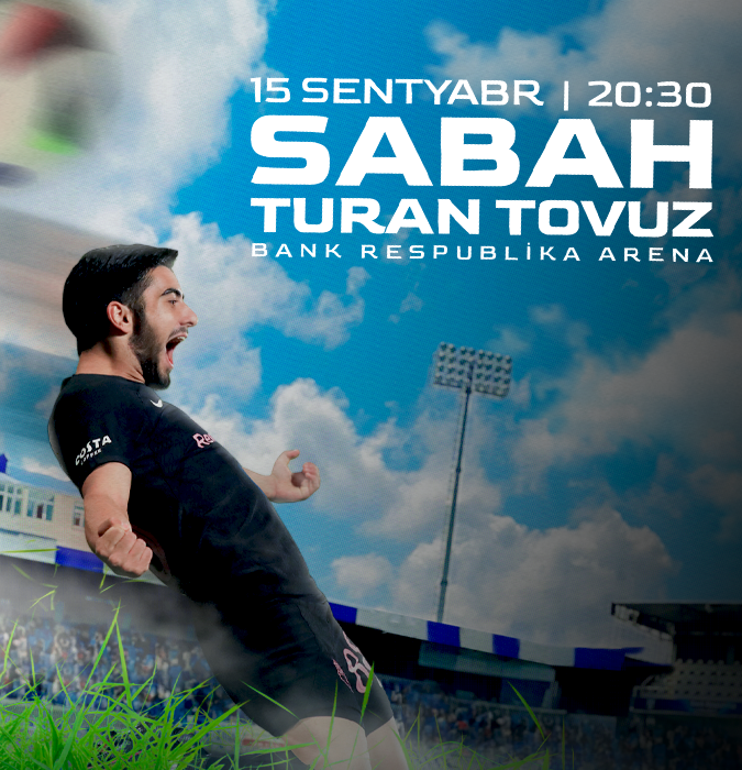 Sabah FK - Turan Tovuz
