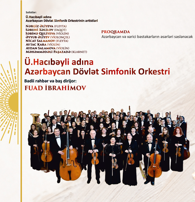 Ü.Hacıbəyli adına Azərbaycan Dövlət Simfonik Orkestrinin artistlərinin konserti ADSO