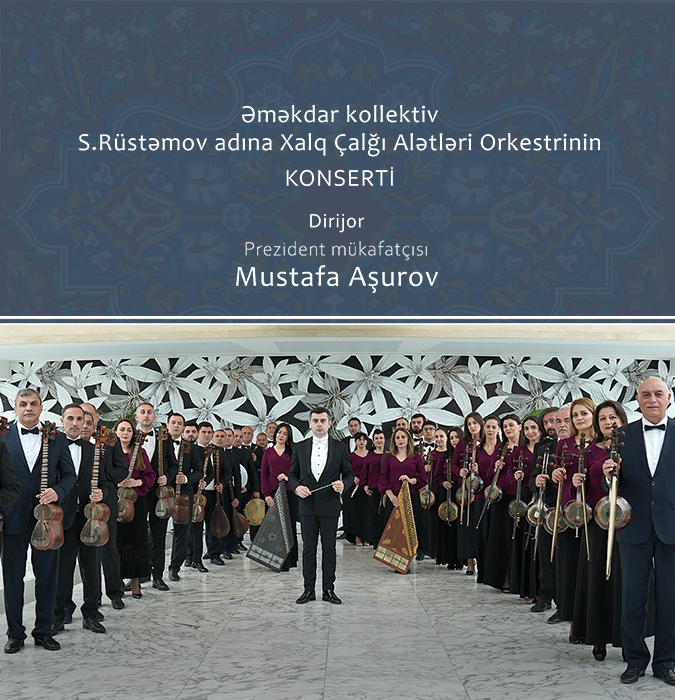 Concert of the Said Rustamov Folk Instruments Orchestra