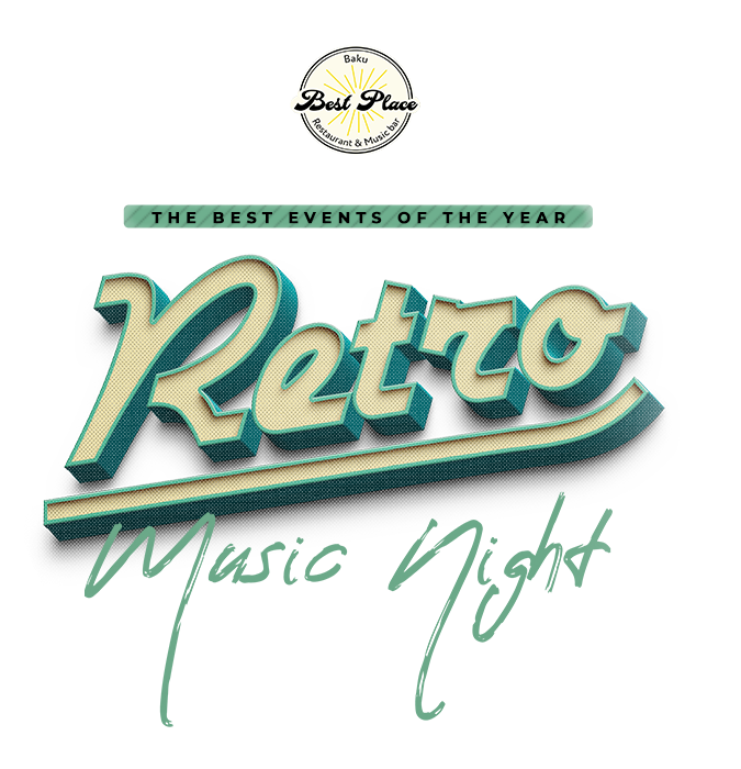 Nurlan Qədirli “RETRO MUSİQİ AXŞAMI”