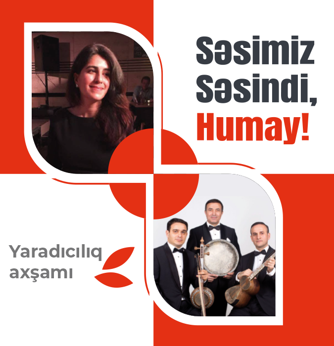 Səsimiz səsindi, Humay!