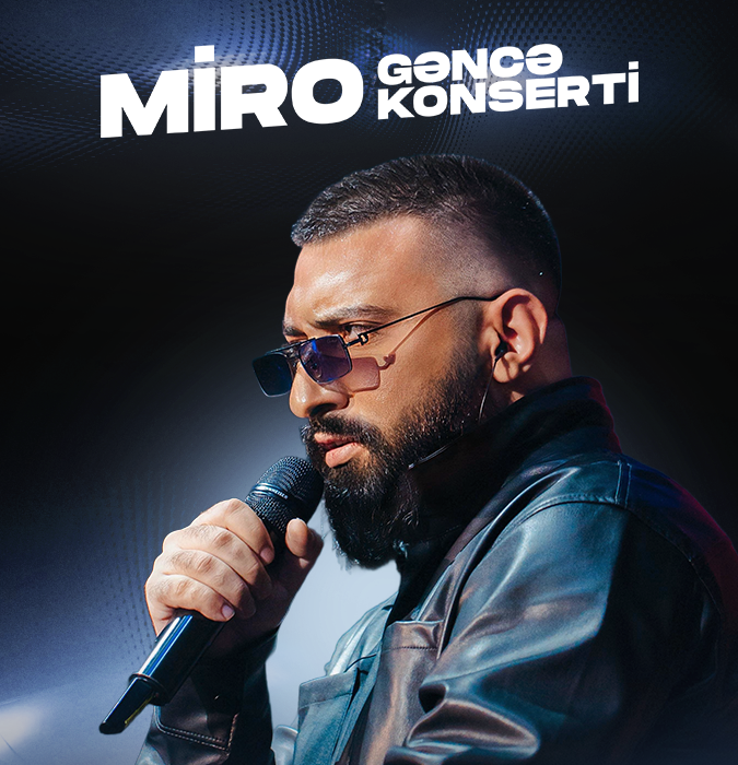 Miro - Gəncə Konserti