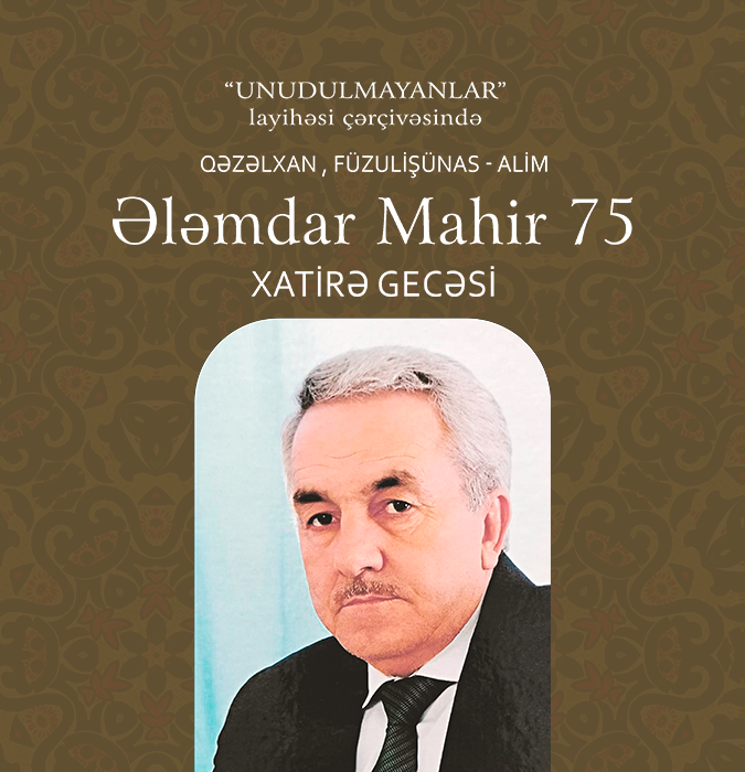 Ələmdar Mahir 75 Xatirə gecəsi