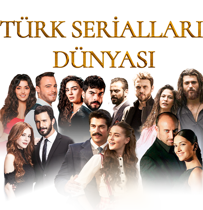 Türk Serialları Dünyası