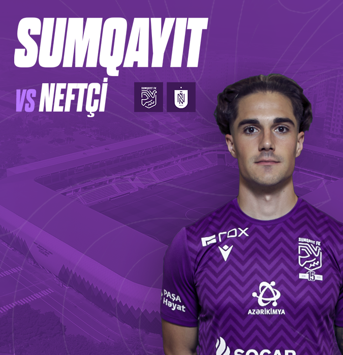 Sumqayıt FK - Neftçi PFK