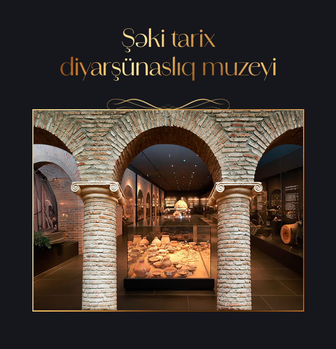 Şəki Tarix Diyarşünaslıq Muzeyi