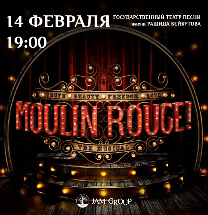Moulin Rouge. Musiqili Tamaşa