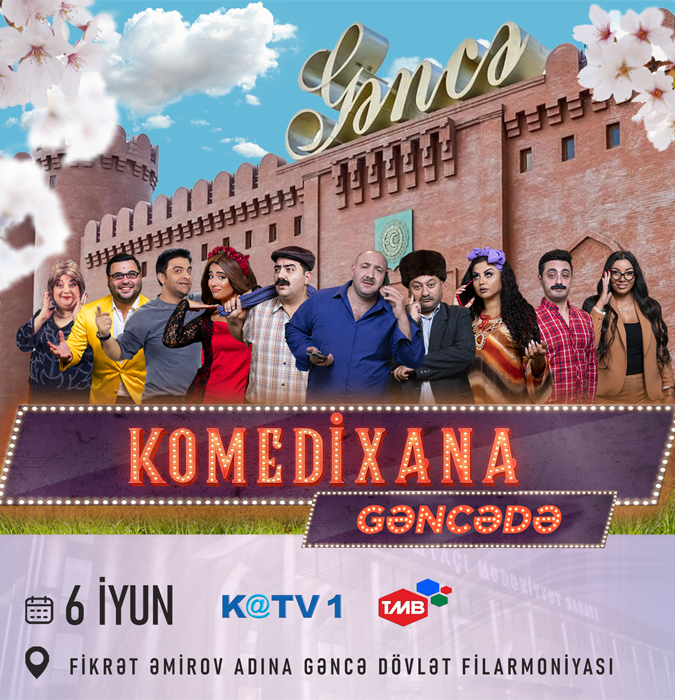 "KOMEDİXANA" Gəncədə