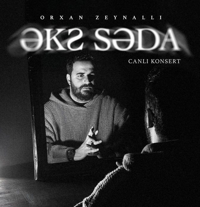 Orxan Zeynallı - Əks Səda