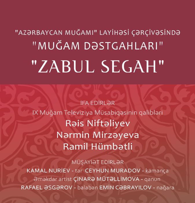 Mugham dastgah “Zabul Segah”