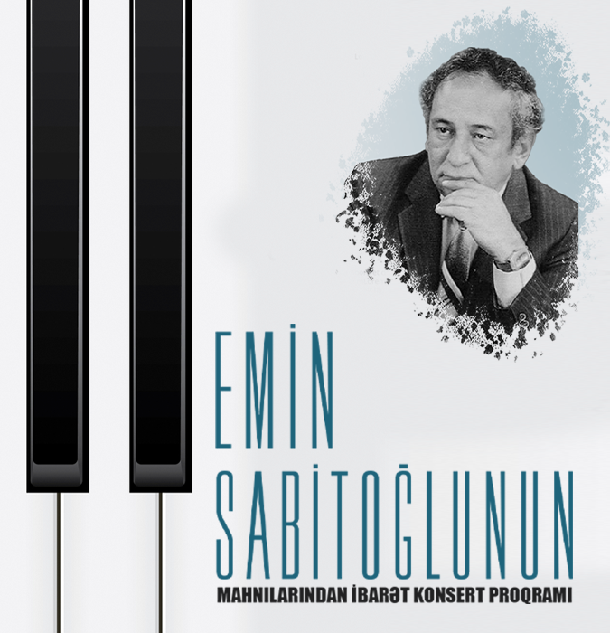 Emin Sabitoğlunun mahnılarından ibarət konsert