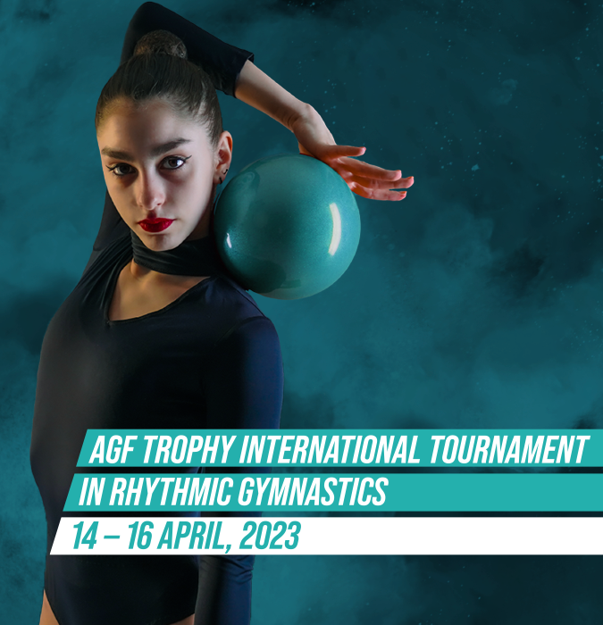 AGF Trophy International Tournament in Rhythmic Gymnastics
